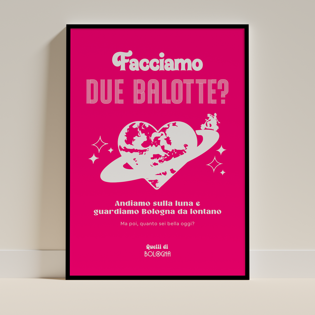 Poster Facciamo due balotte?
