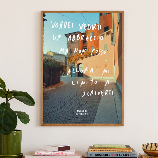 POSTER VORREI SPEDIRTI UN ABBRACCIO